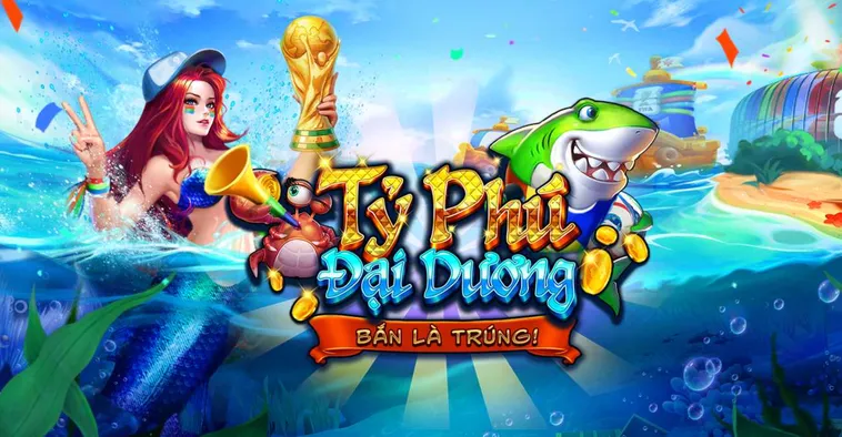 Bắn Cá Tỷ Phú Đại Dương Tại VaoBet Trải Nghiệm Săn Cá Đỉnh Cao Đẳng Cấp Thế Giới